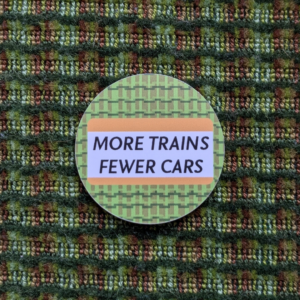 More Trains Fewer Cars Sticker – Irish Transport Gift - Pre-booked Seat